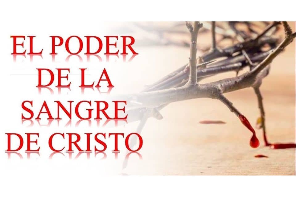 el poder de la sangre de cristo para sanar