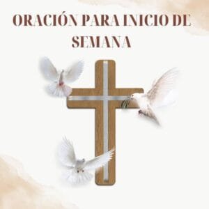 oracion para inicio de semana