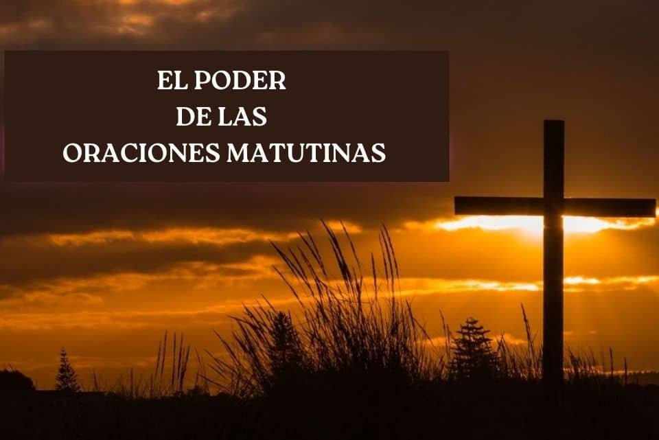 oraciones matutinas