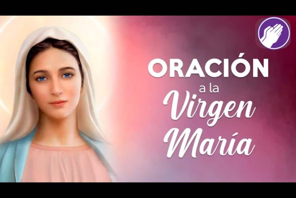 Oraciones De La Virgen Maria