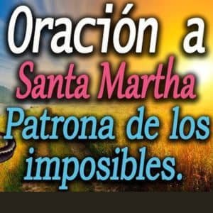 oracion poderosa a santa marta