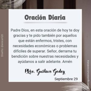 oración del dia de hoy, padre gustavo godoy, oración de la mañana