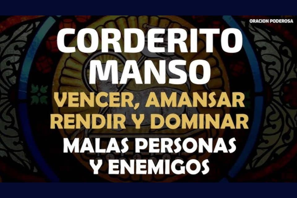 Oracion del Corderito Manso para dominar