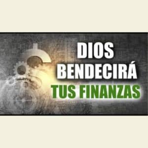 dios bendecira tus finanzas