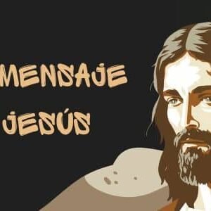 el mensaje de jesus