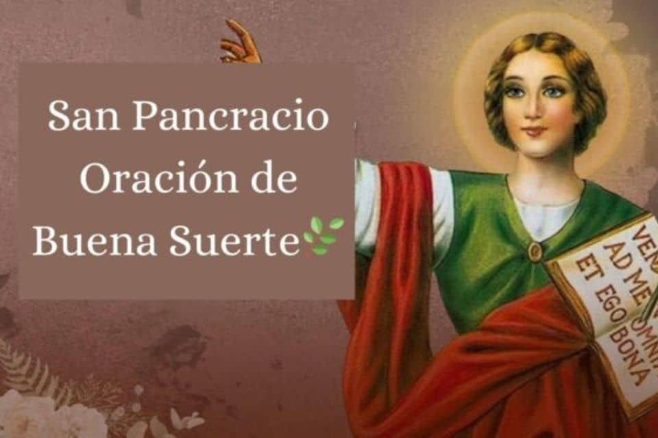 san pancracio oración muy poderosa de buena suerte