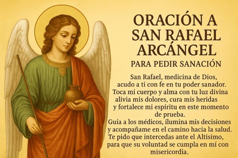 Oracion al Arcangel San Rafael para Pedir Sanacion