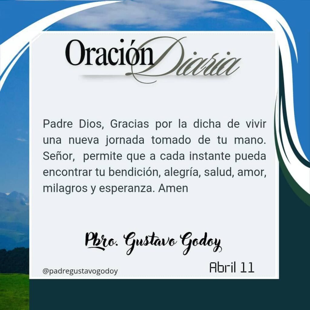 padre Gustavo Godoy oracion del dia