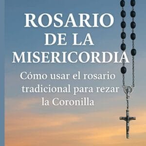Rosario de la Misericordia con fondo de cielo al atardecer, cruz plateada colgando y texto explicativo sobre cómo rezar la Coronilla con el rosario tradicional